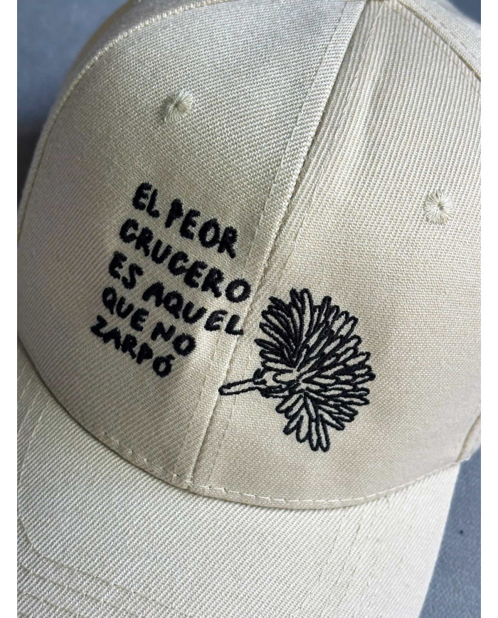 Gorra Beige EL PEOR CRUCERO ES AQUEL QUE NO ZARPÓ